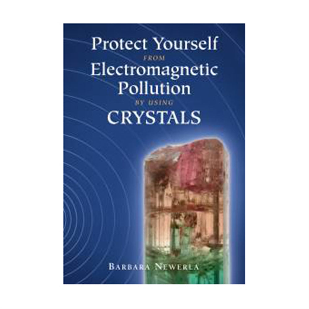 Protect Yourself from Electromagnetic Pollution by using Crystals - bog Protect Yourself from Electromagnetic Pollution by using Crystals - bog